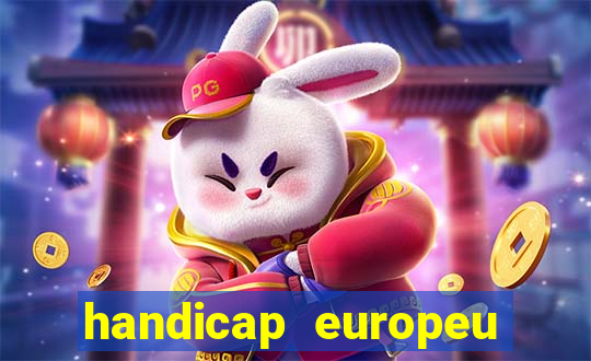 handicap europeu empate 1