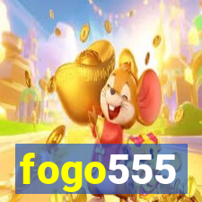 fogo555