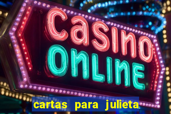 cartas para julieta download dublado hd