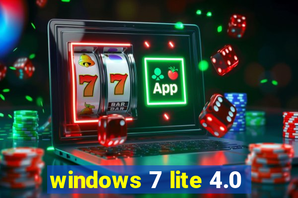 windows 7 lite 4.0