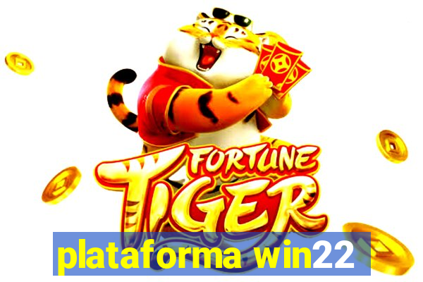 plataforma win22