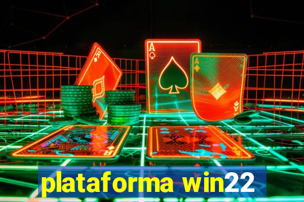 plataforma win22