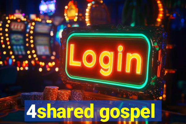 4shared gospel