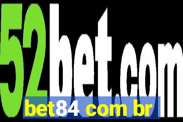 bet84 com br