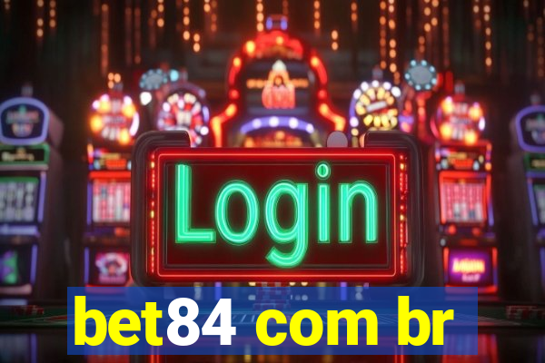 bet84 com br