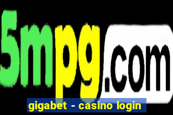 gigabet - casino login