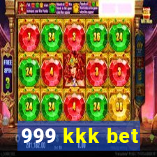 999 kkk bet