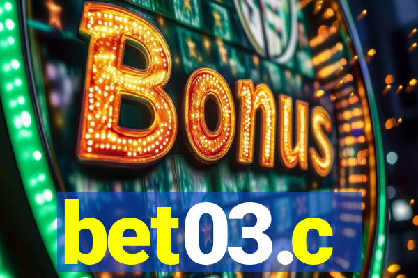 bet03.c