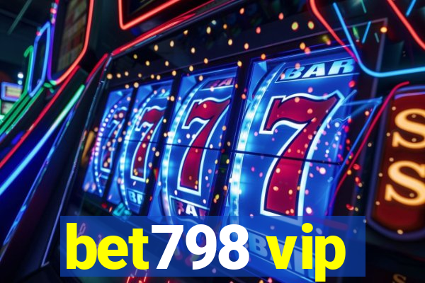 bet798 vip