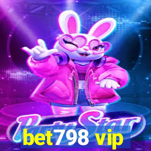 bet798 vip