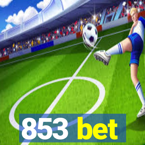 853 bet