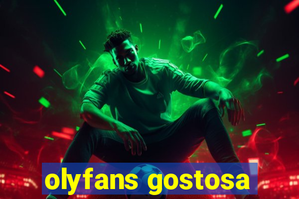 olyfans gostosa