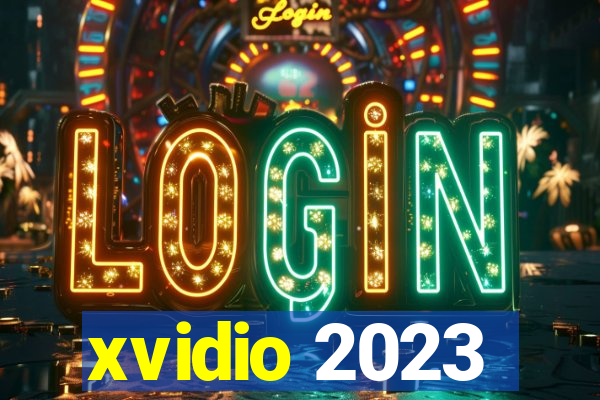 xvidio 2023