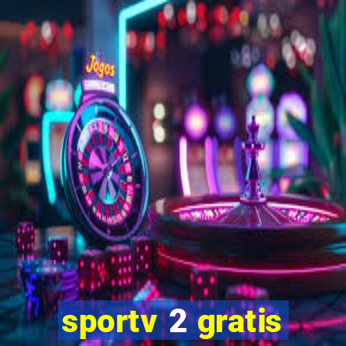 sportv 2 gratis