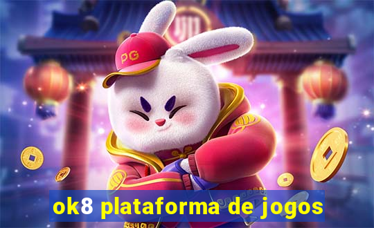 ok8 plataforma de jogos