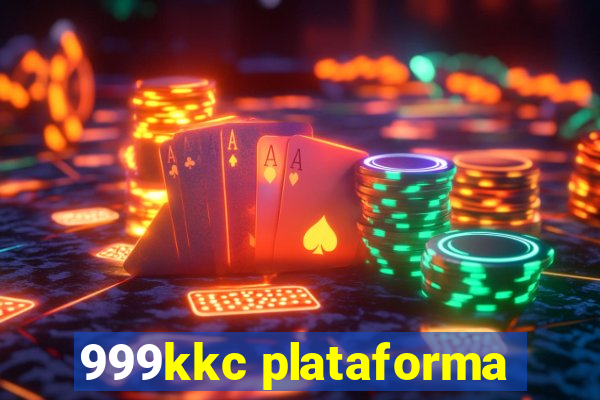 999kkc plataforma