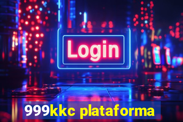 999kkc plataforma