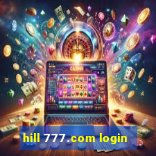 hill 777.com login