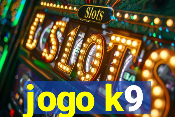 jogo k9