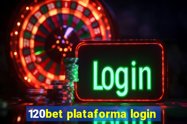 120bet plataforma login