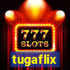 tugaflix