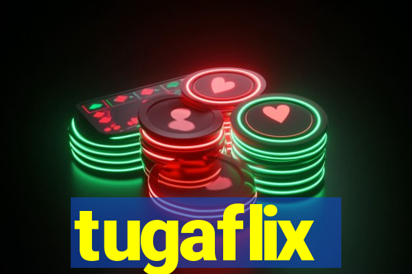 tugaflix