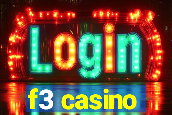 f3 casino