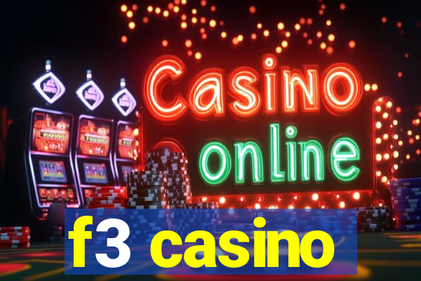 f3 casino