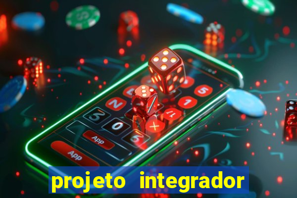 projeto integrador transdisciplinar em pedagogia cruzeiro do sul