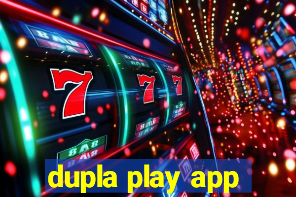 dupla play app