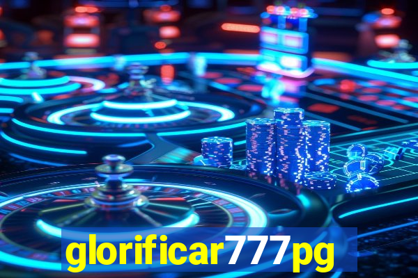 glorificar777pg.com