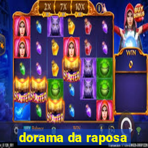 dorama da raposa