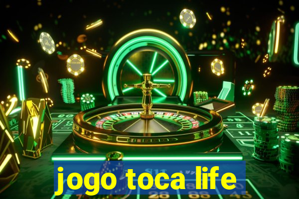 jogo toca life