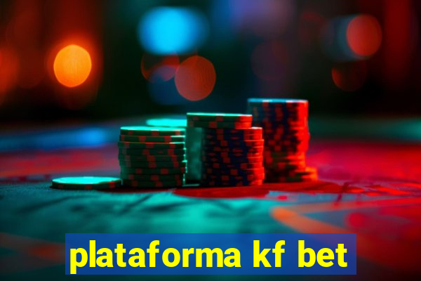 plataforma kf bet