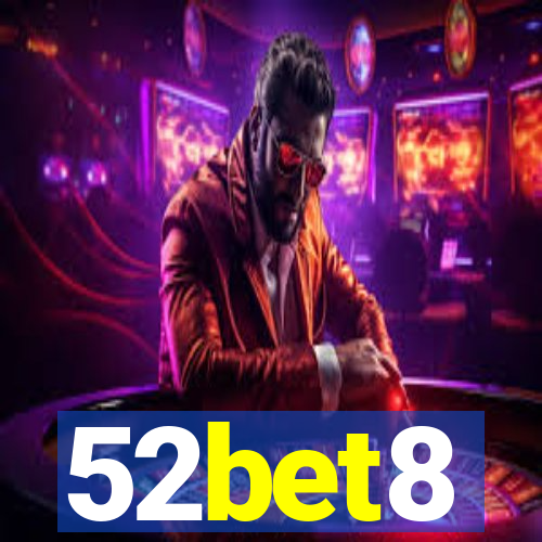 52bet8