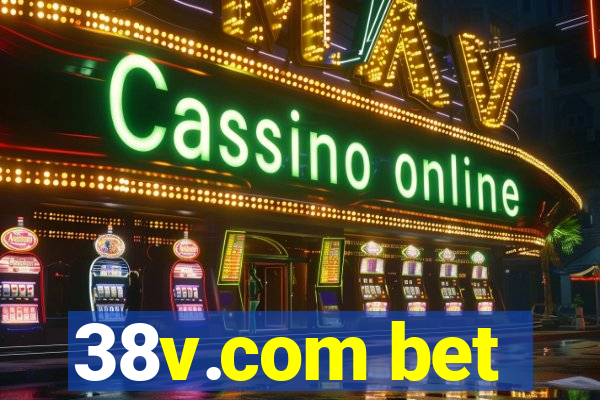 38v.com bet