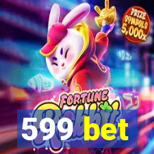 599 bet