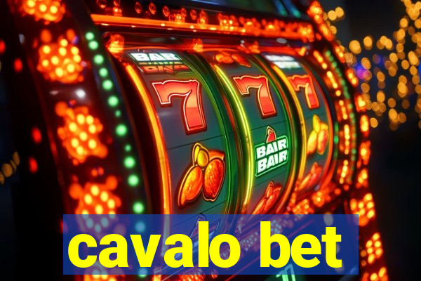 cavalo bet