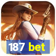 187 bet