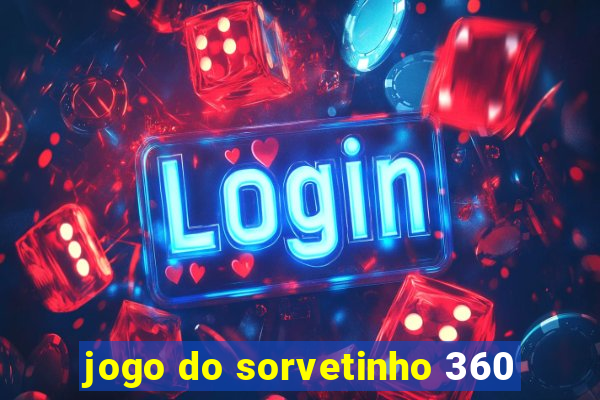 jogo do sorvetinho 360