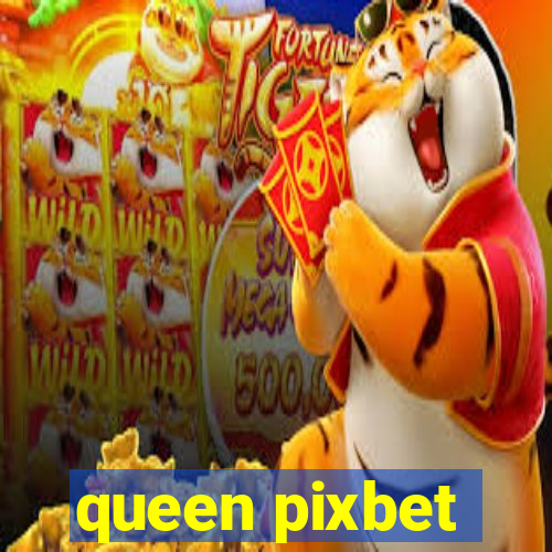 queen pixbet