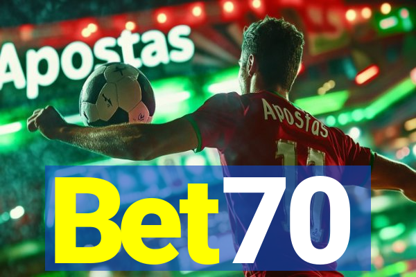 Bet70