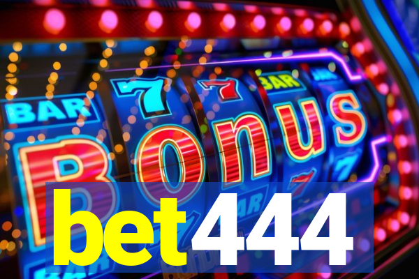 bet444