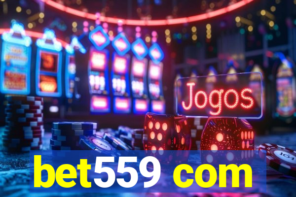 bet559 com