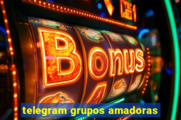 telegram grupos amadoras