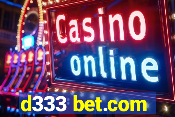 d333 bet.com