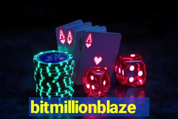 bitmillionblaze