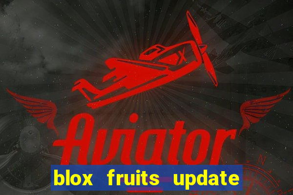 blox fruits update 20 fruits