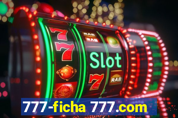 777-ficha 777.com