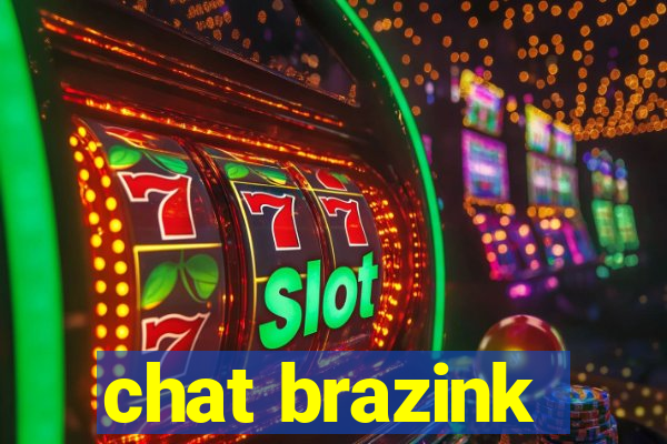 chat brazink